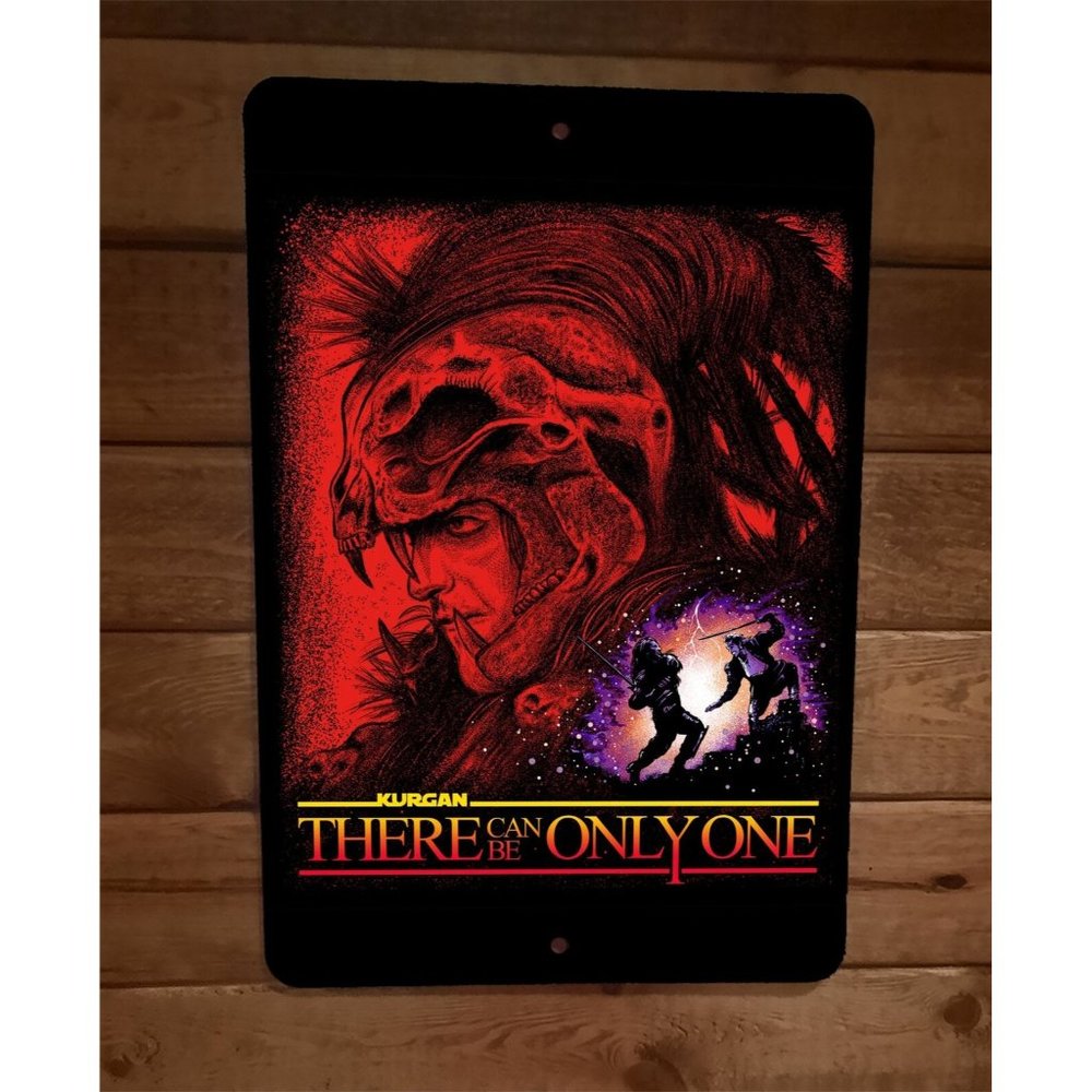 There Can Be Only One Kurgan Highlander Parody 8x12 Metal Wall Sign